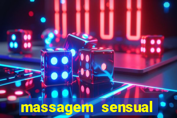 massagem sensual porto alegre